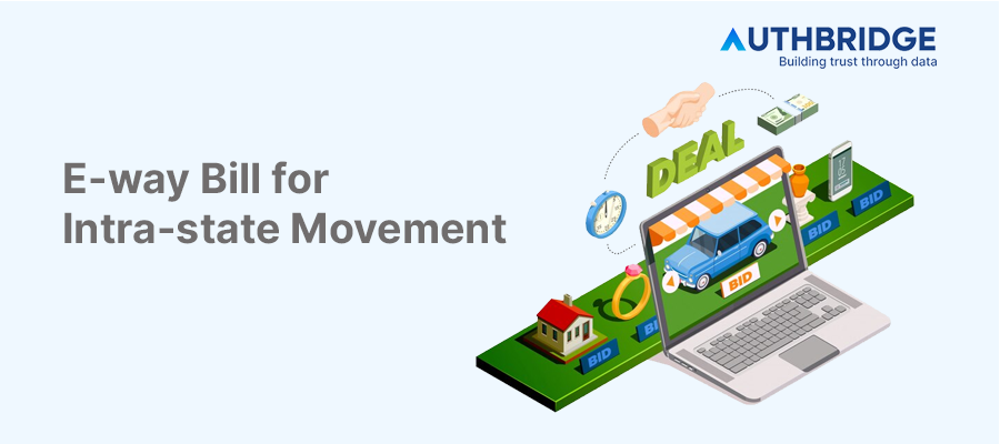 E-Way Bill Compliance for Intra-state Movement